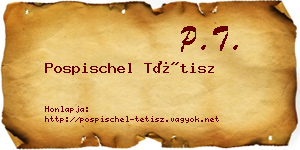 Pospischel Tétisz névjegykártya